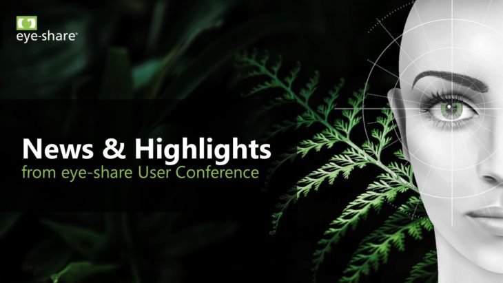 Thumbnail with text: News and Highlights from eye-share User Conference